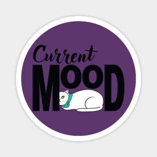 Current Mood Magnet